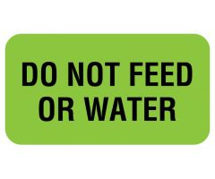 DO NOT FEED OR WATER Communication Label 1-5/8" x 7/8"